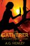 [Brilliant Darkness 2.50] • The Gatherer